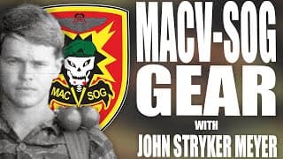 Macv Sog Gear With John Stryker Meyer | Tactical Rifleman