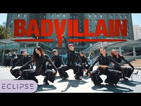 [kpop In Public] Badvillain - ‘badvillain’ One Take Dance Cover By Eclipse, San Francisco