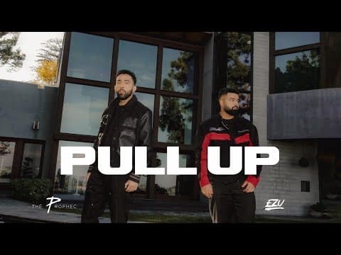 Pull Up | The Prophec | Ezu | Official Video | Lost & Found | Latest Punjabi Songs