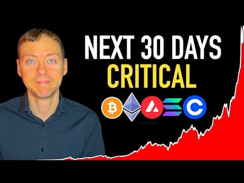 Next 30 Days Is Critical For Crypto 🚨 Here's Why!