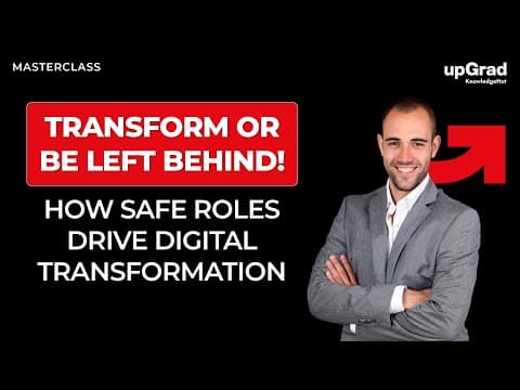 Transform Or Be Left Behind: The Key Safe Roles In Digital Transformation | Free Masterclass