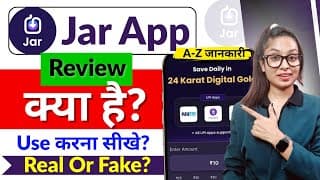 Jar App Kya Hai? | Jar App Kaise Use Kare | Gold Saving App Full Tutorial 2025 |