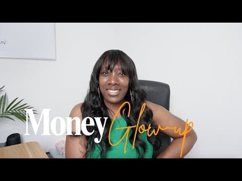 My Glow Up Journey: Money Edition | Back To Basics, Back To Freedom