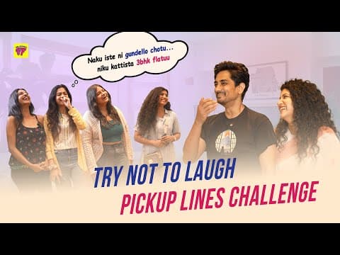 Try Not To Laugh Pick Up Lines Challenge Ft.siddharth | Girl Formula