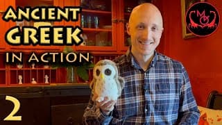 Ancient Greek In Action! Ep.2 |  Taking, Putting, Drinking