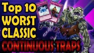 Top 10 Worst Continuous Traps From Classic Yugioh