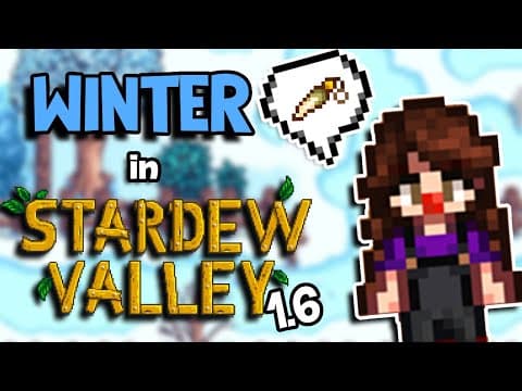 I Finished My First Year In Stardew Valley 1.6 [4]