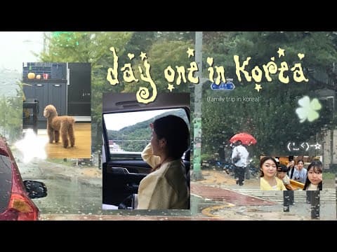 First Day In Korea: Family Trip Vlog!