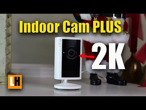 Ring Indoor Cam Plus 2k Review – Worth The Upgrade?