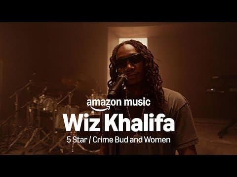 Amazon Music Presents: Wiz Khalifa - 5 Star / Crime Bud And Women