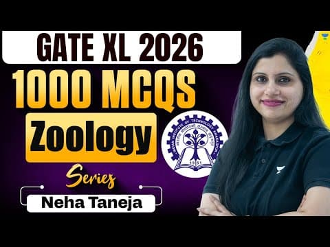Zoology Mcqs Practice | Gate Xl 2026 | Gate Xl Top 1000 Mcqs Practice | Neha Taneja