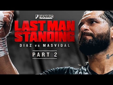 Last Man Standing: Jorge Masvidal Vs. Nate Diaz - Episode 2 | Full Episode