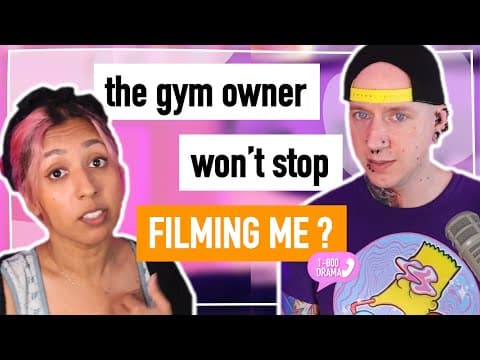 The Gym Owner Won't Stop Filming Me 🎥 1800 Drama Podcast R/aita