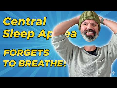 Central Sleep Apnea: When Your Brain Forgets To Breathe 🧠 → 🫁