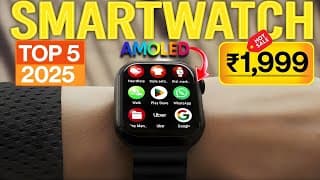 [new]🔥top 5 Best Smart Watches Under ₹2,000 In 2025⚡premium Amoled Display