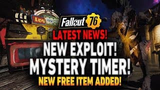 New Fallout 76 Exploit Found, Mystery Timer Revealed & Update Announced!