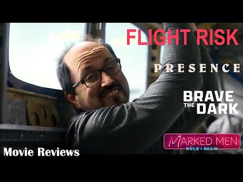 Flight Risk | Brave The Dark | Presence - Movie Review