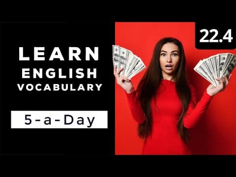 Learn English Vocabulary Daily  #22.4 — British English Podcast