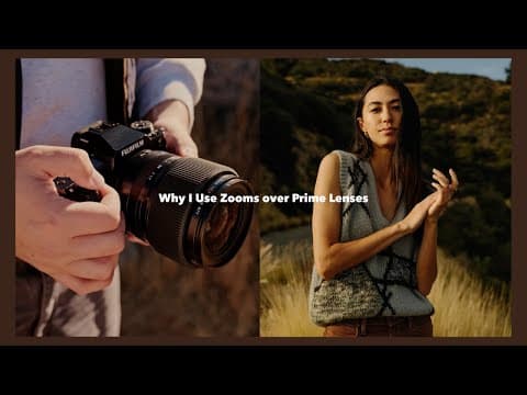 Why I Prefer Zooms Over Primes