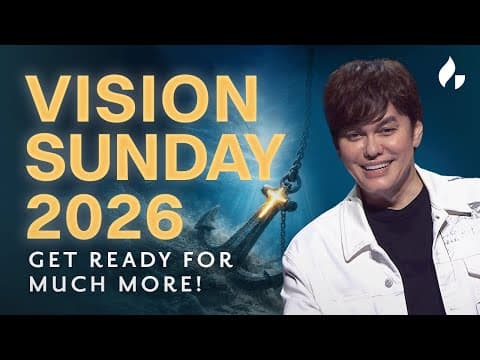 The Year Of Much More | Vision Sunday 2026 | Joseph Prince Special Excerpt