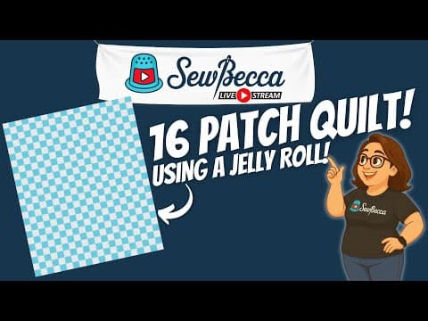 Let's Sew 16-patch Blocks From A Jelly Roll! (part 1)