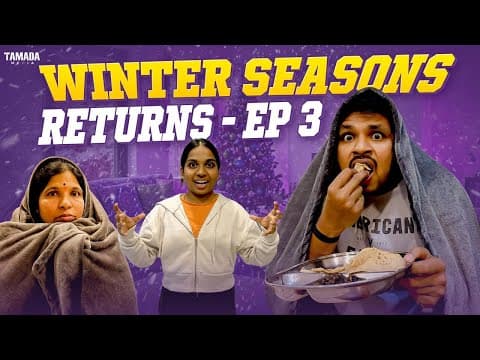 Winter Season Returns🥶 - Ep 03 | Akhil Jackson Vines | Tamada Media