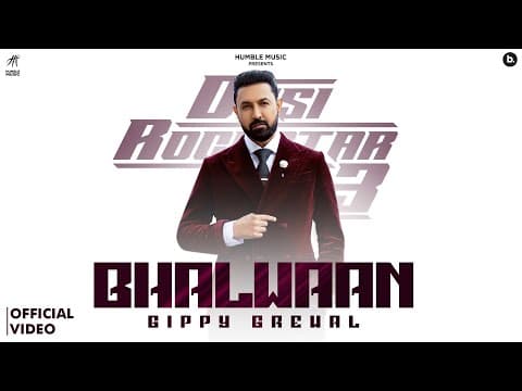 Bhalwaan (official Music Video) | Gippy Grewal | Desi Rockstar 3 | Punjabi Song 2025