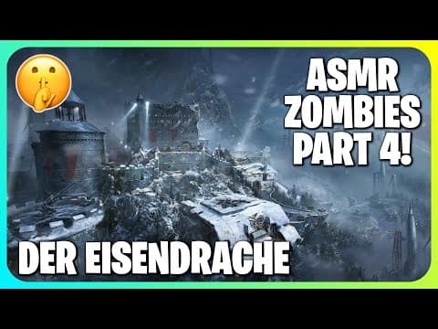 (ASMR) OG Call Of Duty Zombies To Help You Sleep Part 4! (Der Eisendrache)