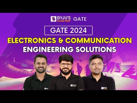 Gate 2024 Ece Paper Solutions | Gate 2024 Electronics & Communications Solutions | Byju's Gate
