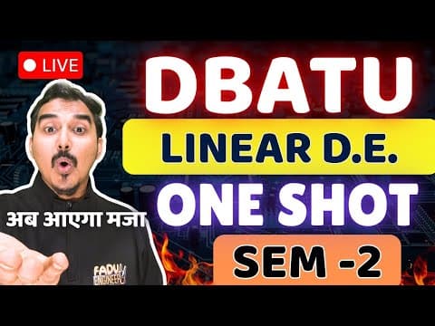 🔴live | Linear Differential Equation | Dbatu Maths 2 | Engineering First Year | Dbatu Supplementary