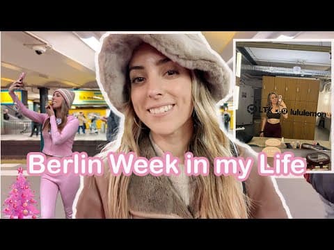 Week In My Life In Berlin 🎄 Christmas Markets, Yoga Event & Introvert Thoughts