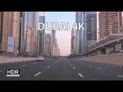 Dubai 4k - Driving Downtown - Skyline Sunrise [hdr Version]