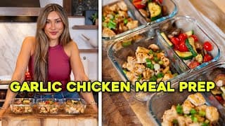 Garlic Butter Chicken Meal Prep I Low Carb I High Protein