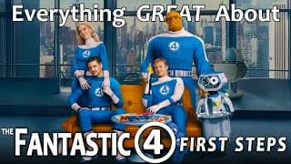 Everything Great About The Fantastic Four: First Steps!