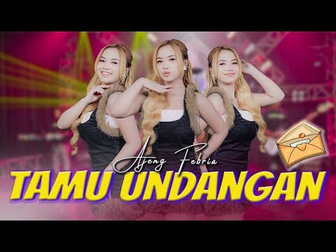 Tamu Undangan - Ajeng Febria Ft Dewangga Music || Alasanku Milih Dee Mergo Kowe Nyepeleke
