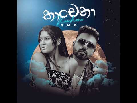 Xdimi3x - Kanchana (කාන්චනා) Official Audio