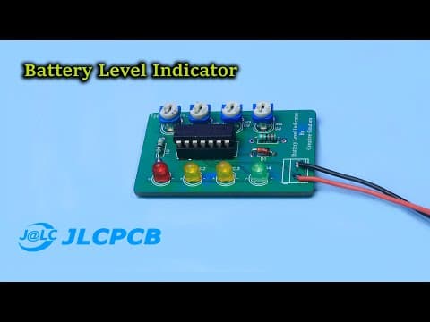 How To Make 4v, 6v, And 12v Battery Level Indicator, Jlcpcb