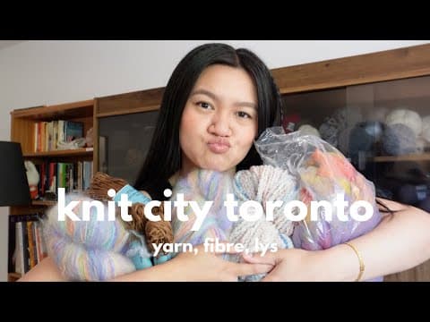 Knit City Toronto, Hopefully My Final Yarn Haul For Awhile Lol  | Yarn Around The World