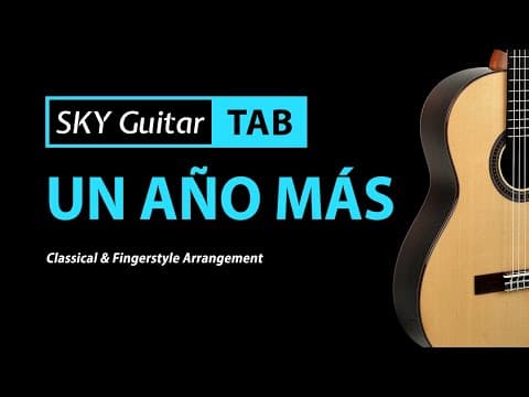 Un Año Más - Tab & Lesson