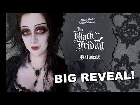 Killstar X Itsblackfriday Big Reveal! | Black Friday