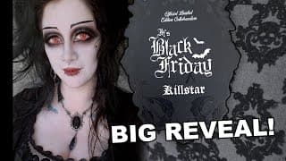 Killstar X Itsblackfriday Big Reveal! | Black Friday