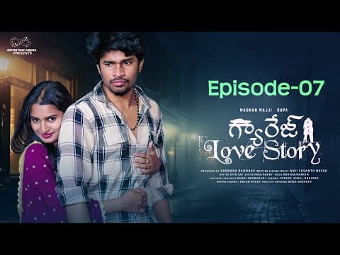 Garage Love Story | Episode - 7 | Madhan Majji | Rupa Reddy | Telugu Web Series | Infinitum Media