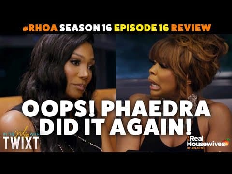 "game Over" | #rhoa Season 16 Episode 17 Finale Review