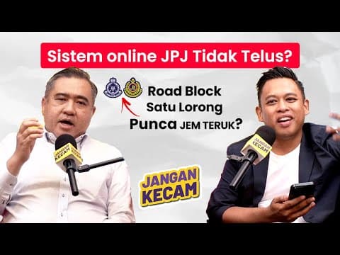 Sekatan Polis & Jpj Punca Jem Teruk? | Yb Anthony Loke Bersama Nazz Abdullah, Jangan Kecam (ep21)