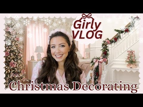 Girly Christmas Vlog! Christmas Decorate With Me At My Parents House!