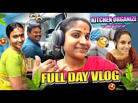 Kitchen Organize பண்றோம் ❤️ | Full Day Vlog 🥳 #poojaskitchen #tamilvlog