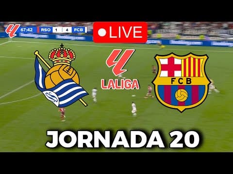 🔴EN VIVO || 🔥REAL SOCIEDAD FC BARCELONA EN VIVO 🏆 LA LIGA EA SPORTS 25/26 JORNADA 20🏆BARÇA HOY