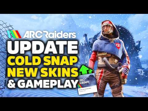Arc Raiders Cold Snap Update Is Big - Raider Deck, Skins & Gameplay Changes