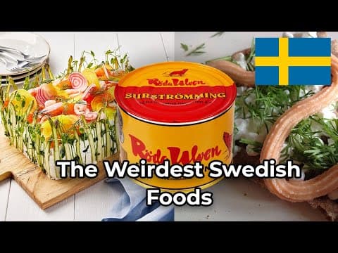 These Are The Weirdest Swedish Foods...