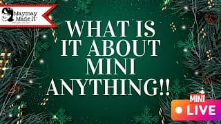 Many Mini Lives!  Surprise!